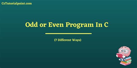 Odd or Even Program In C (7 Different Ways).